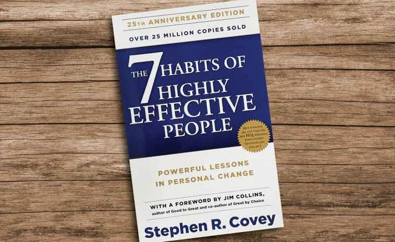 Les 7 habitudes des gens très efficaces de Stephen R. Covey